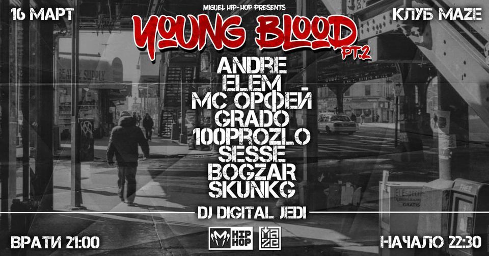 YOUNG BLOOD pt.2 at CLUB MAZE