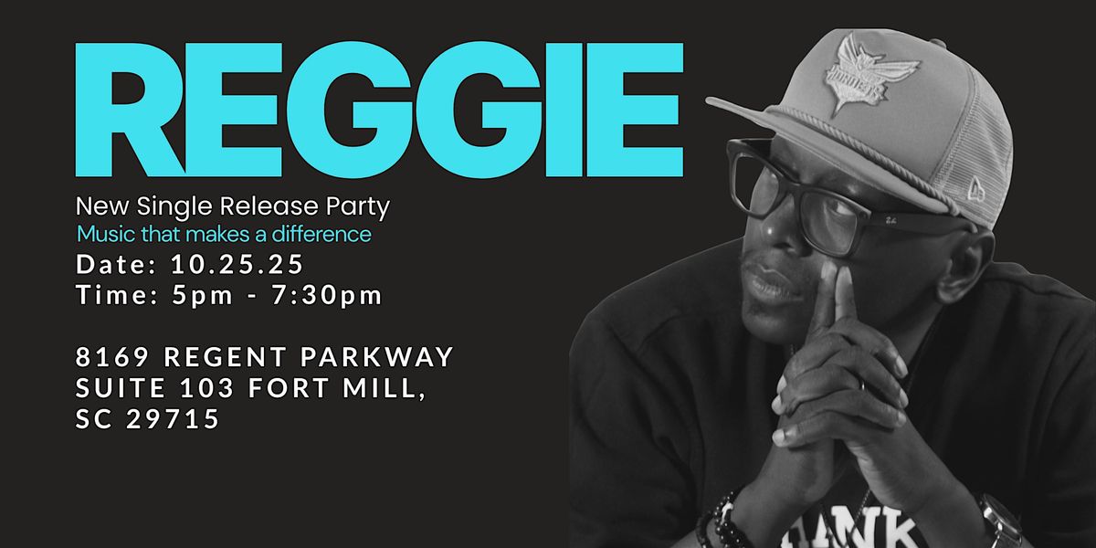 Reggie Robinson New Single Release Party