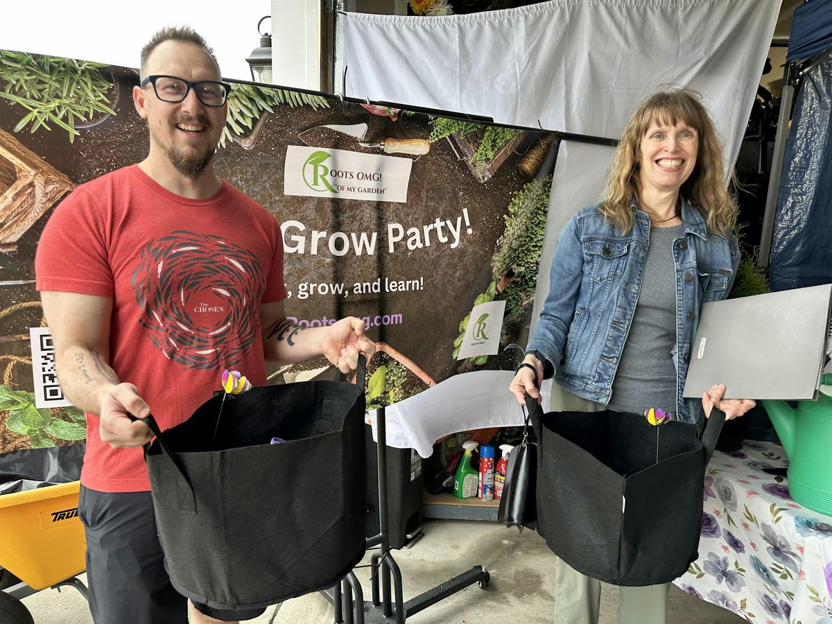 Grow A Garden Grow Party!