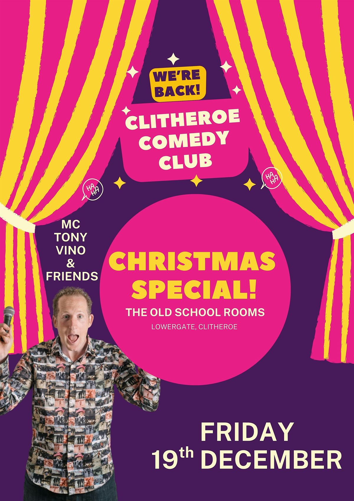 Clitheroe Comedy Club CHRISTMAS SPECIAL @The Old School Rooms,Fri 19th Dec