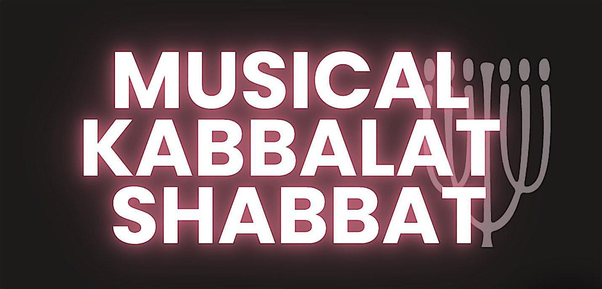 Musical Kabbalat Shabbat