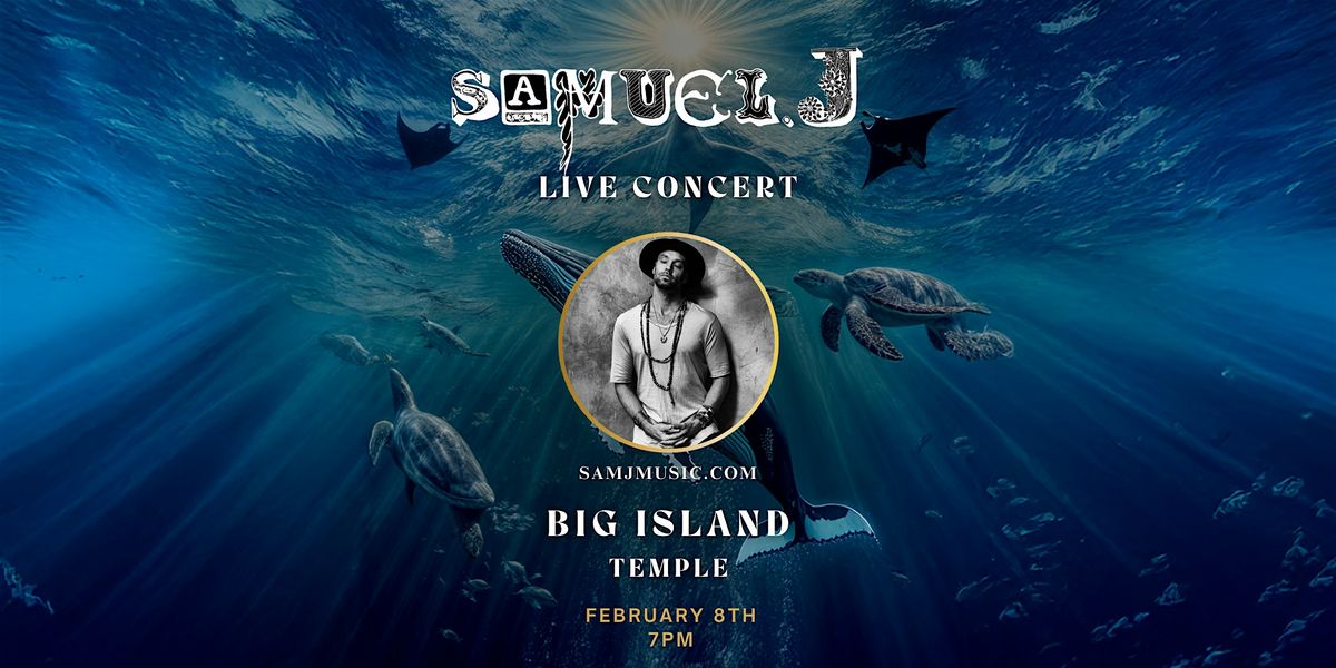 Samuel J - Live Concert @ Beautiful Venue on Big Island