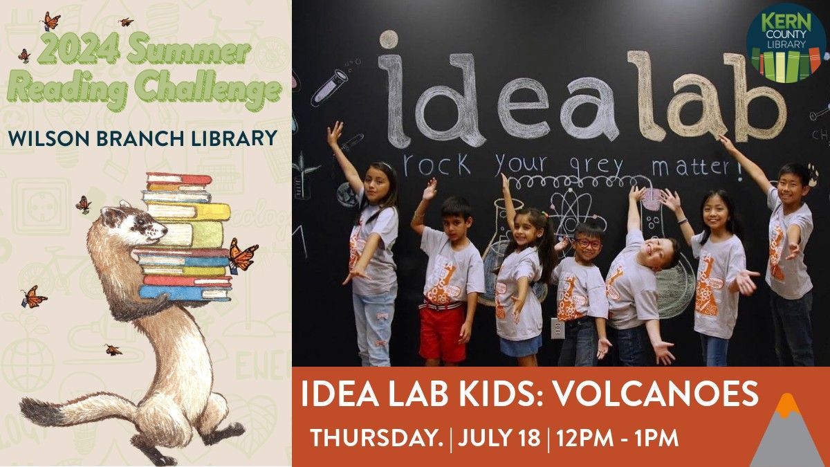 Idea Lab Kids: Volcanoes