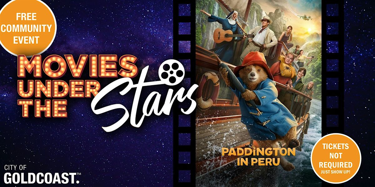 Movies Under the Stars: Paddington in Peru, Surfers Paradise - Free