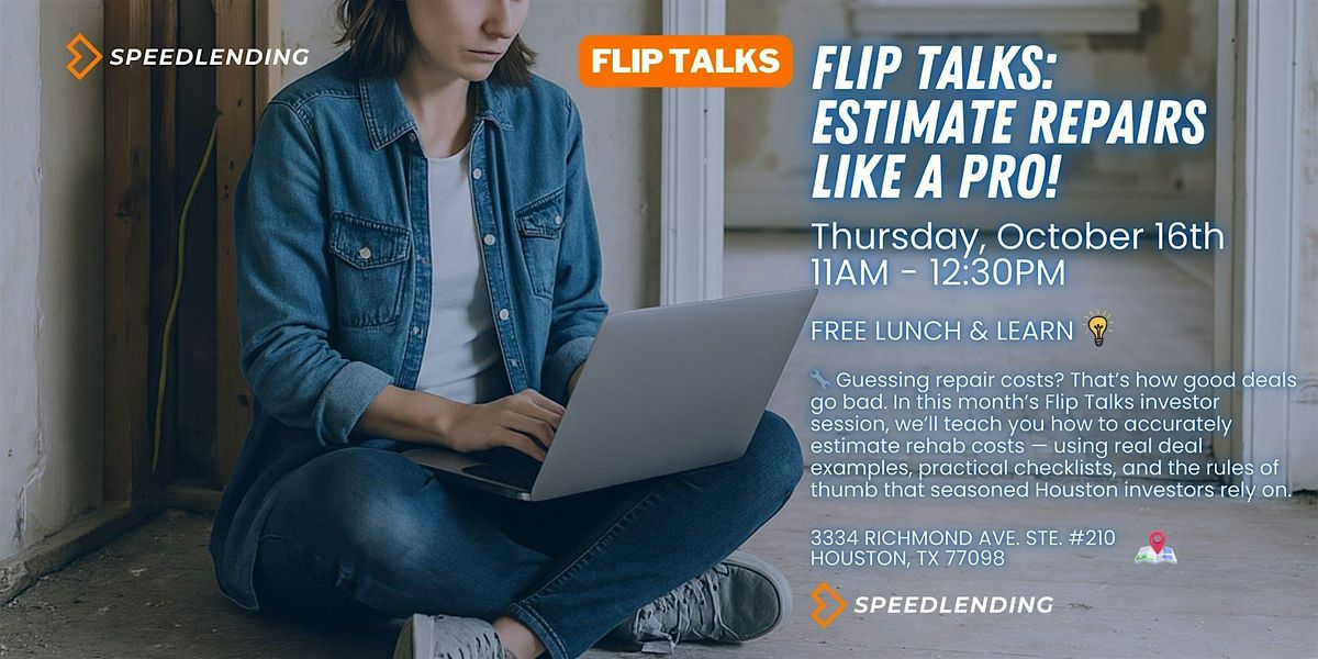 Flip Talks: Estimate Repairs Like a Pro!