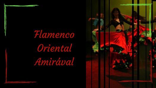 Flamenco Oriental Amir\u00e1val