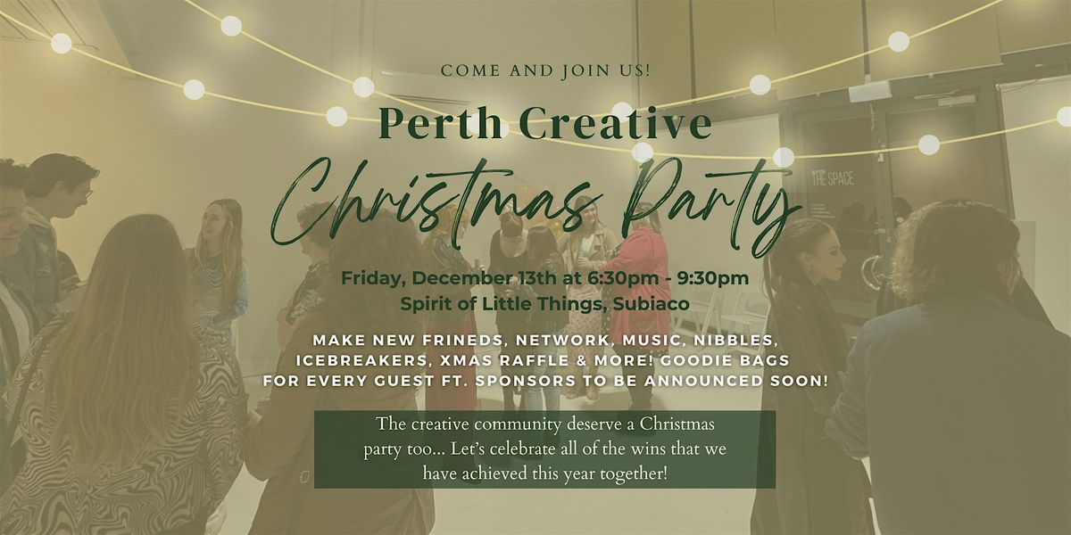 PERTH CREATIVE CHRISTMAS PARTY