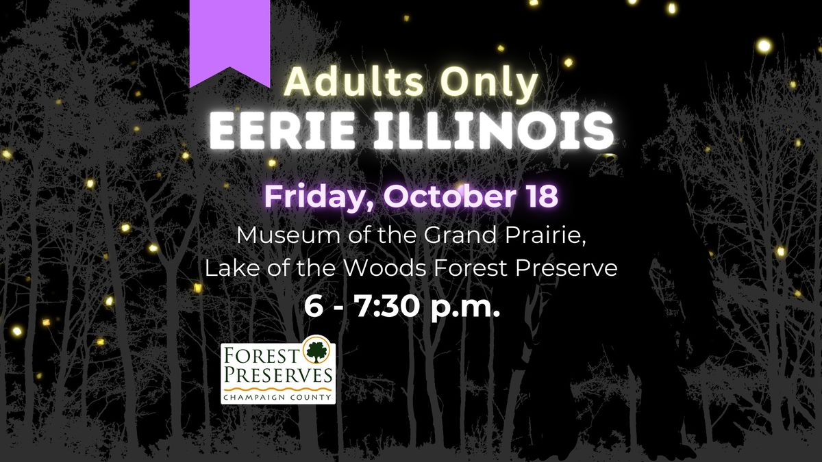 Eerie Illinois (Adults Only)