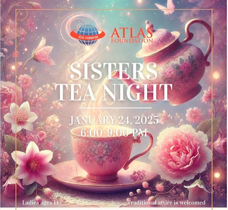 Sisters\u2019 Tea Night