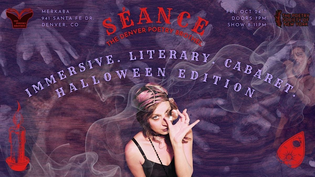The Poetry Brothel Denver: S\u00c9ANCE