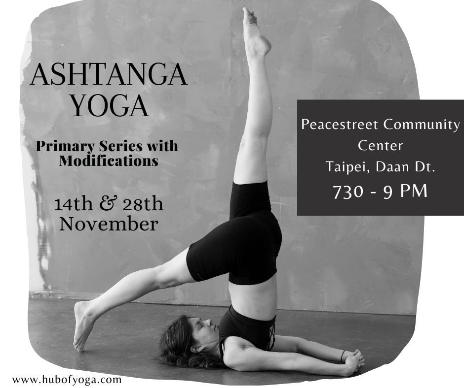 Ashtanga Yoga - Primary Series with Modifications | November 2022