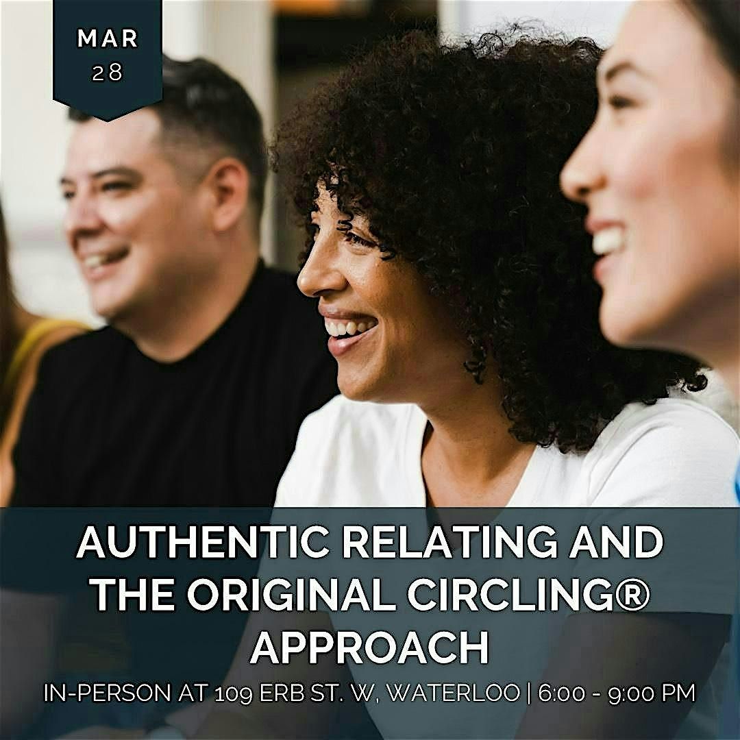 Authentic Relating and Drop-in Circling\u00ae