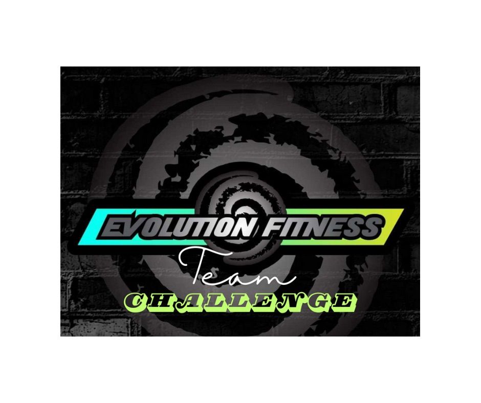 Evolution Fitness Team Challenge 