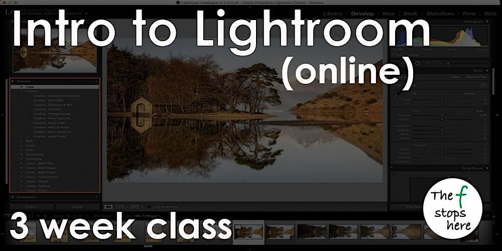 Intro to Lightroom (3 Week Online Class)