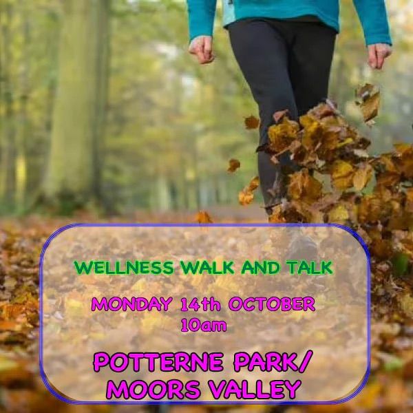 AUTUMN NORDIC WALK AND TALK CLASSES IN THE NEW FOREST. THIS WEEK POTTERNE PARK \/ MOORS VALLEY