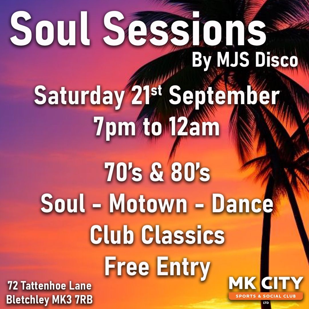 Soul Sessions - 70\u2019s\/80\u2019s - Soul - Motown - Club Classics