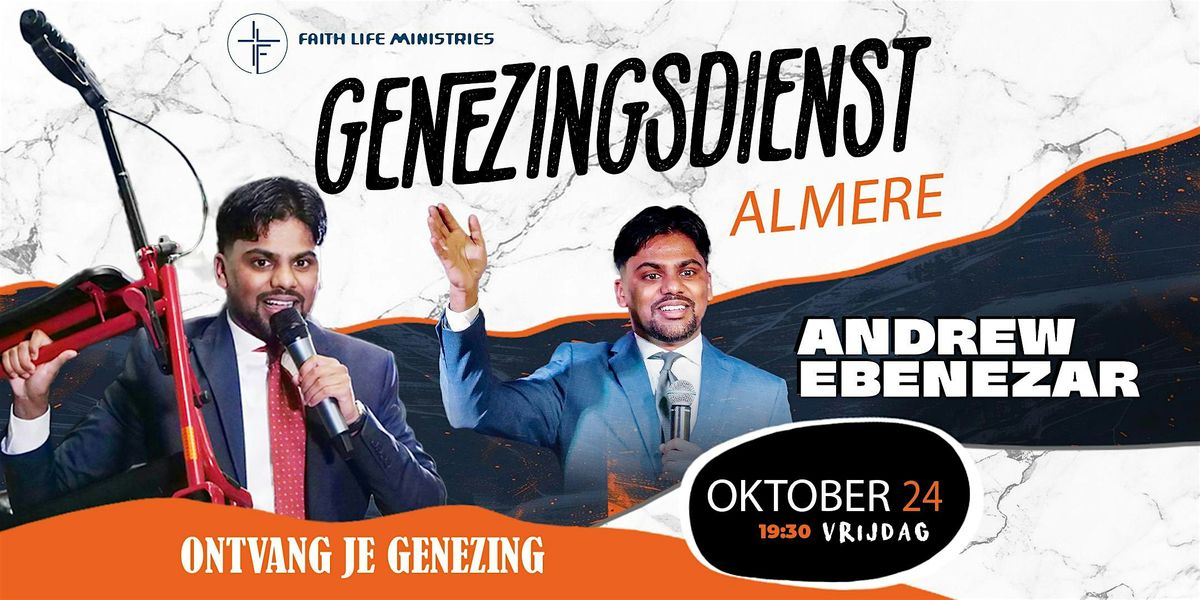 Genezingsdienst Vrijdagavond 24 Oktober Almere