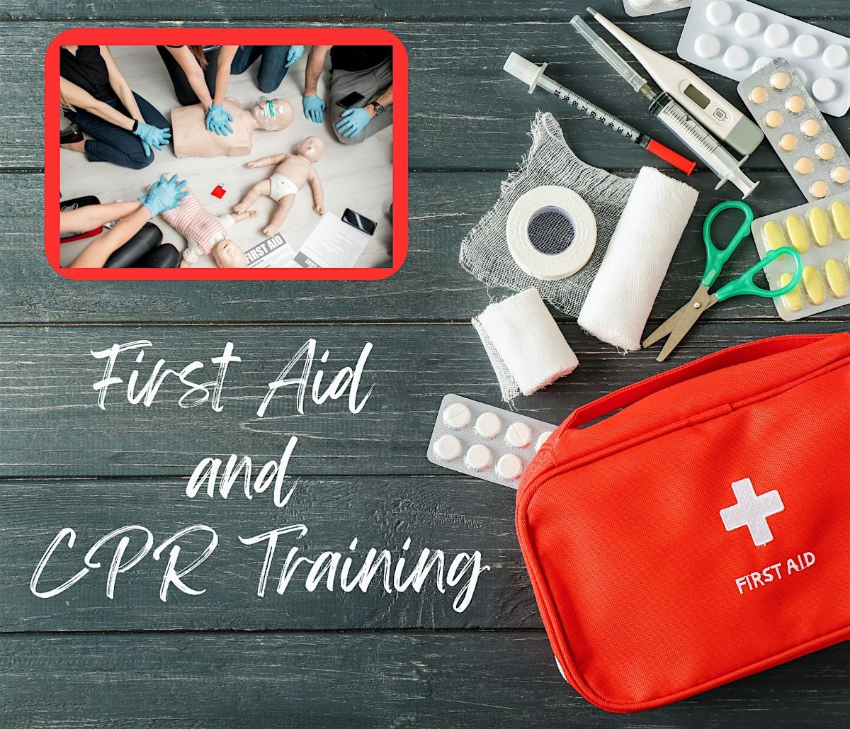 First Aid and CPR Training