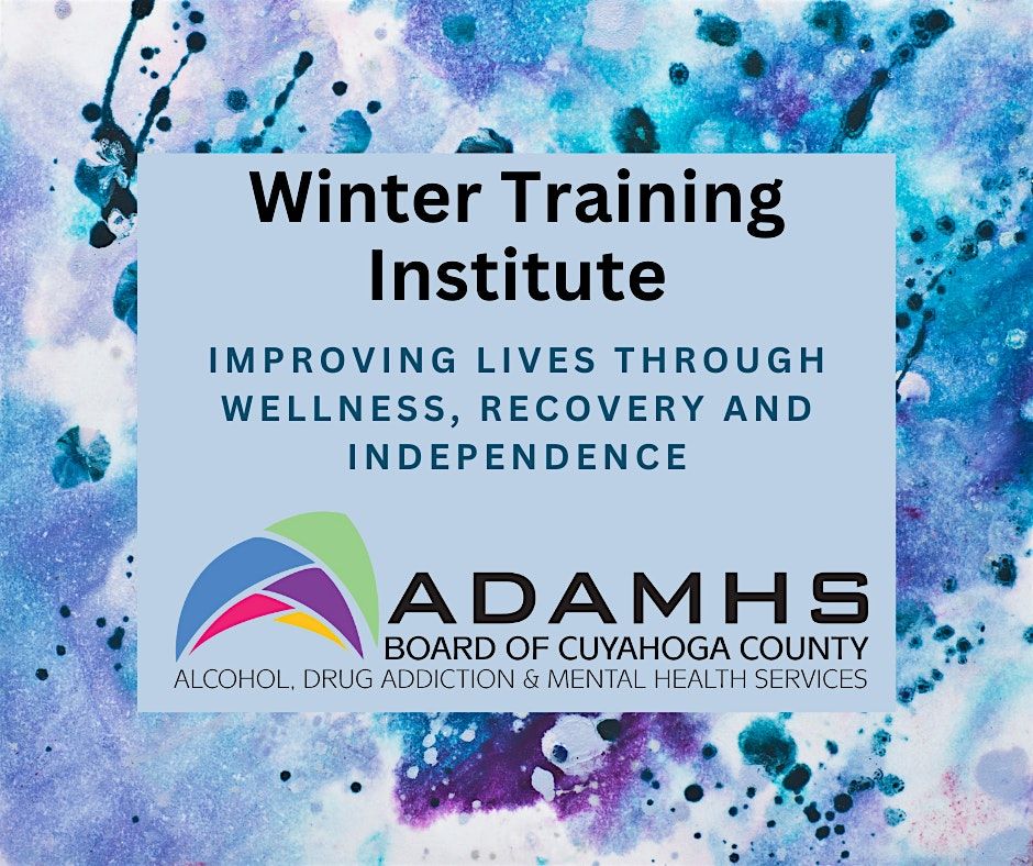Encompass:  A Comprehensive Training on Navigating Addiction