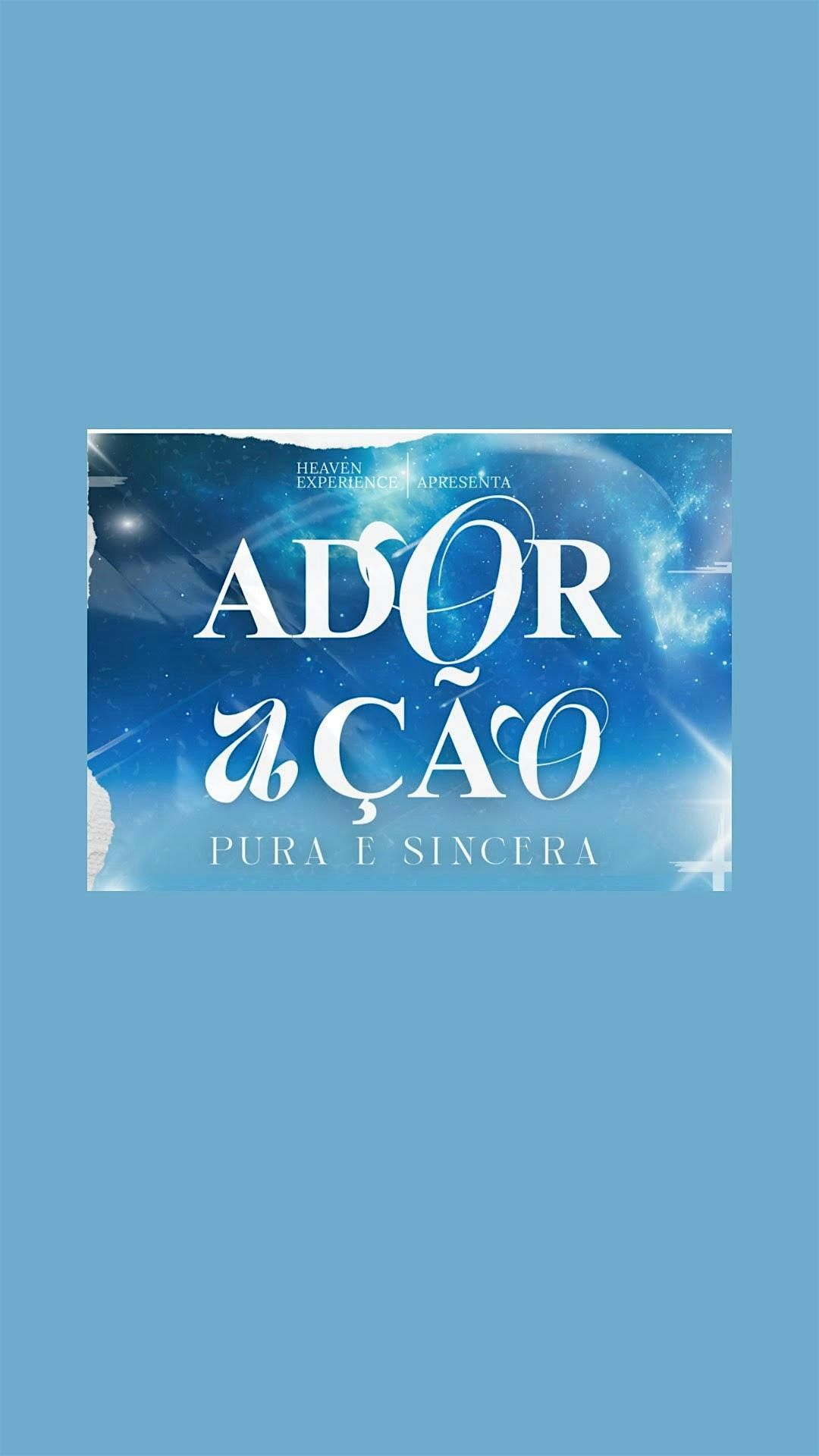 Adora\u00e7\u00e3o: Pura e Sincera