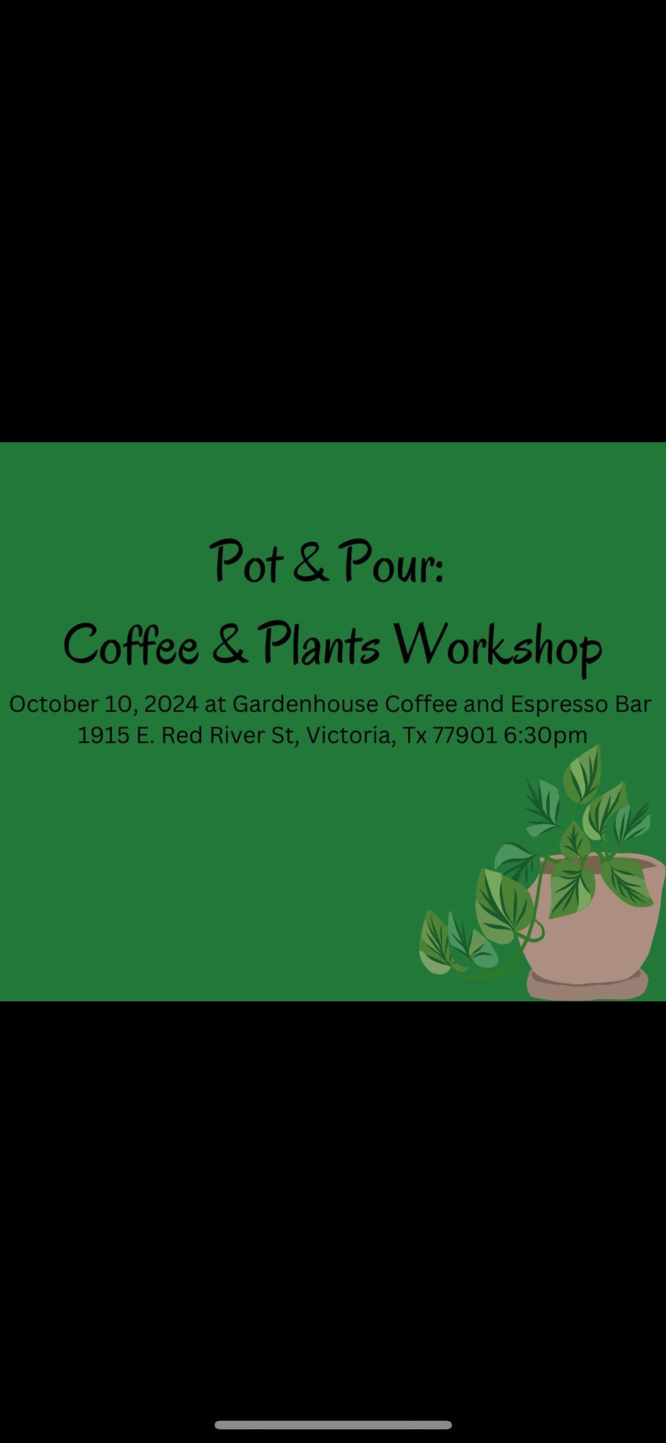 Pot & Pour: Coffee and Plant Workshop 