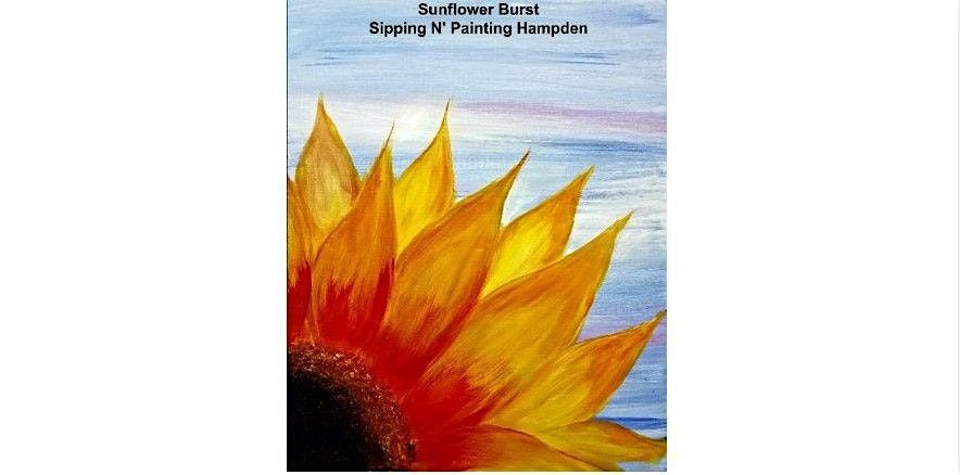 Sunflower Burst Monday  October 6th   6:30pm $35