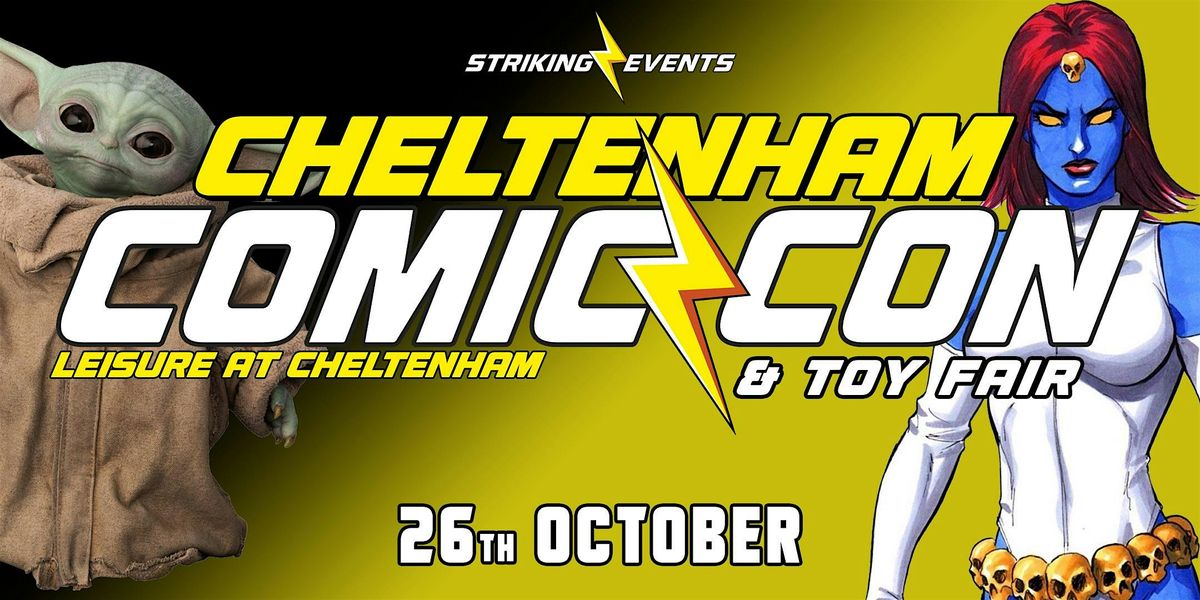 Cheltenham Comic Con & Toy Fair