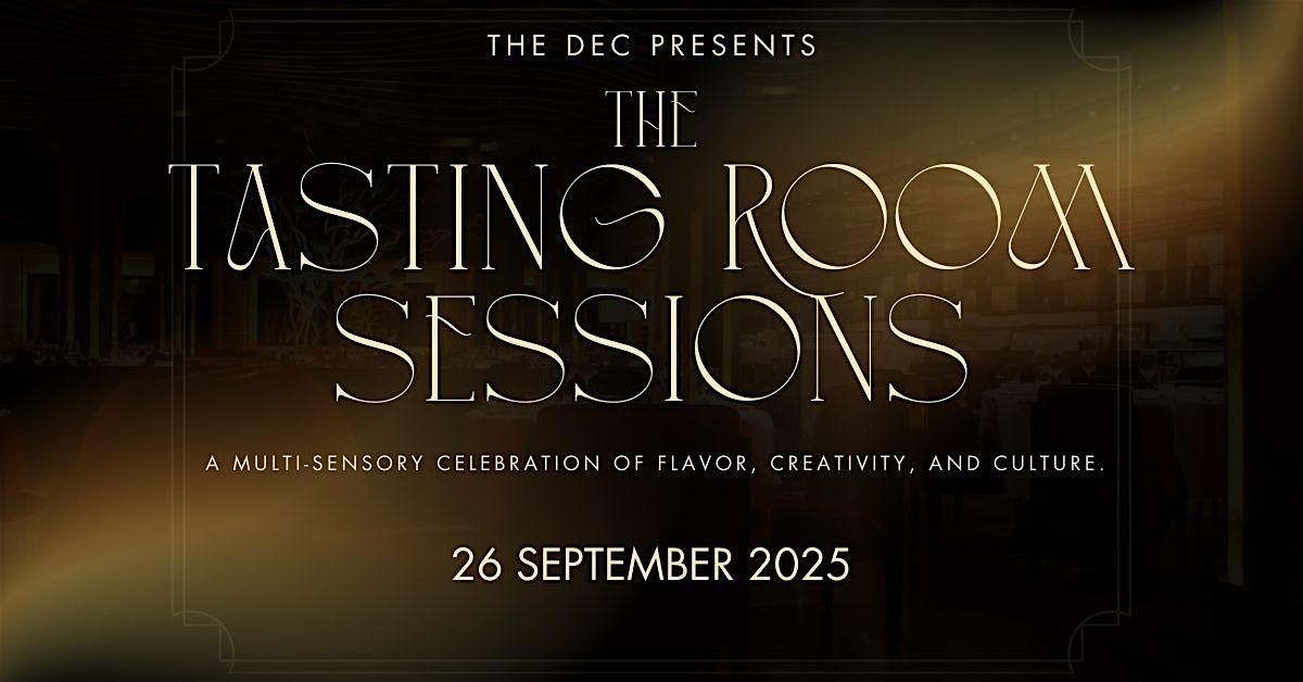 The DEC Presents: The Tasting Room Sessions