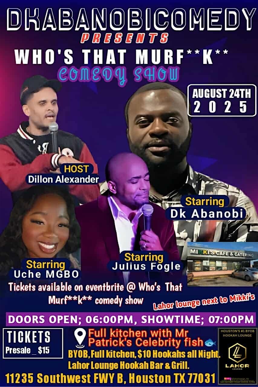 Who\u2019s That Murf**k** Comedy Show