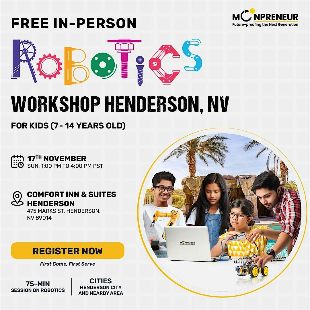 Free Robotics Workshop For Kids at Henderson, NV (7-14 yrs)