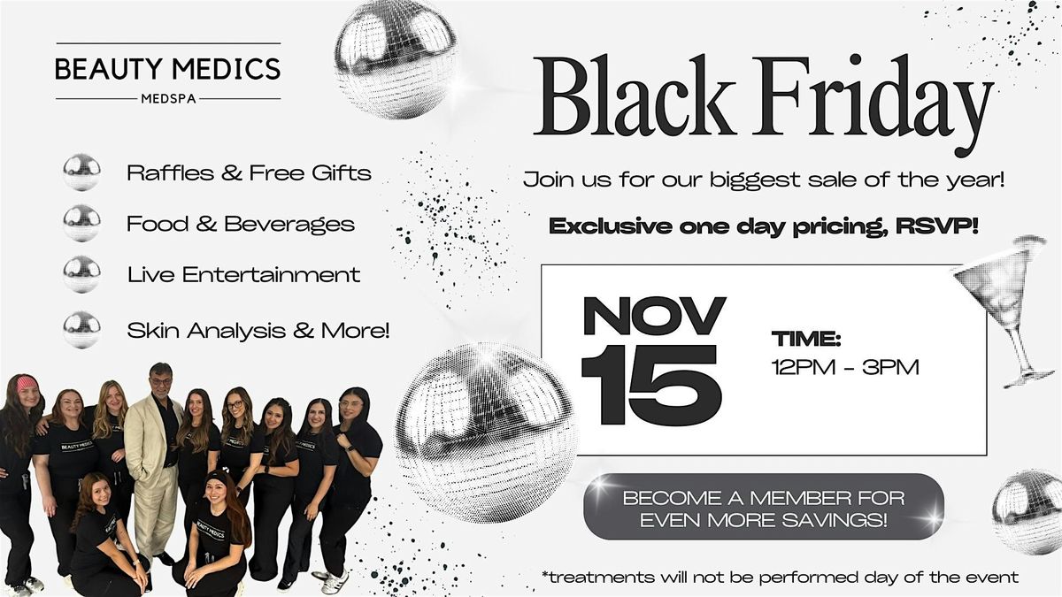 The Beauty Medics Black Friday - Biggest Event of the Year