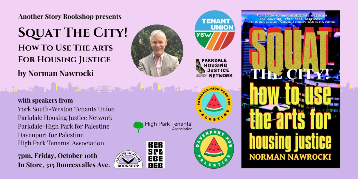 SQUAT THE CITY! - Norman Nawrocki