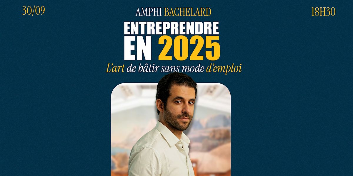 Conf\u00e9rence avec Racem Flazi - Entreprendre en 2025