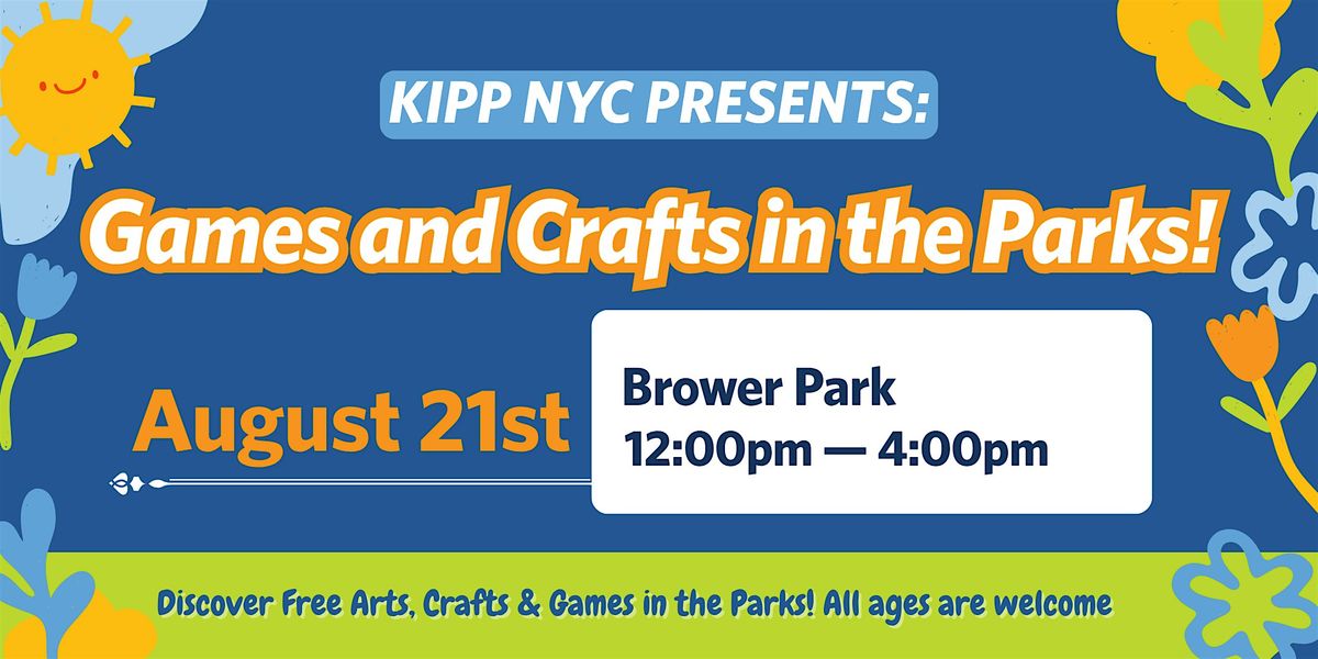 Games and Crafts in the Park with KIPP NYC!