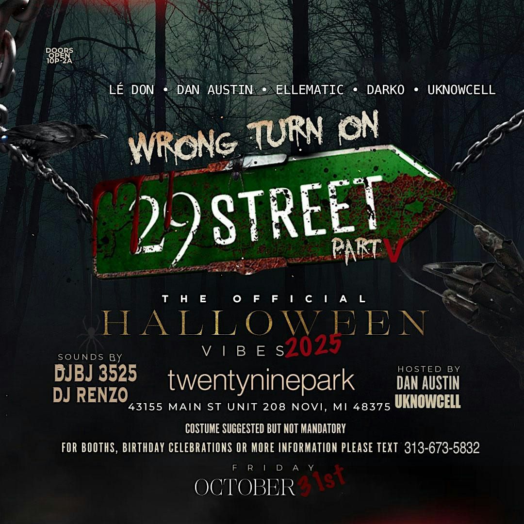 Wrong Turn on 29 Street V : The Official Halloween Vibes 2025