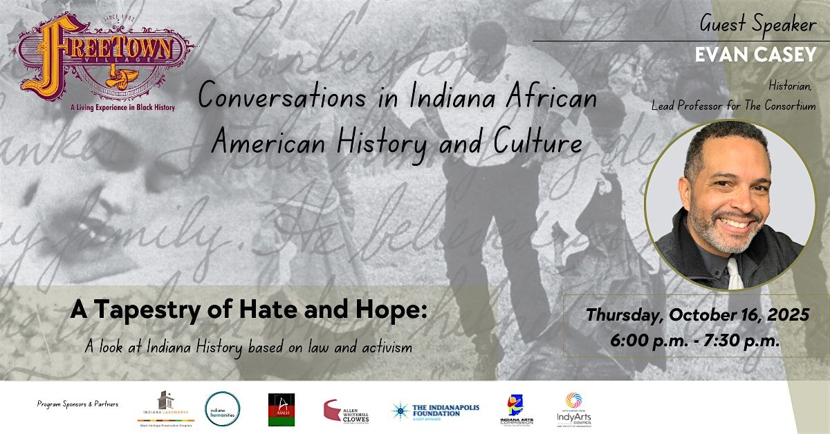 Conversations In Indiana African American History & Culture  10\/16\/2025