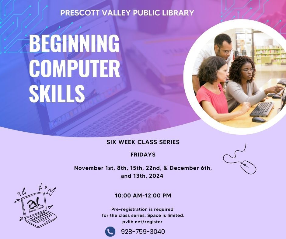 Prescott Valley Public Library: Beginning Computer Skills, Pre-registration required- In person