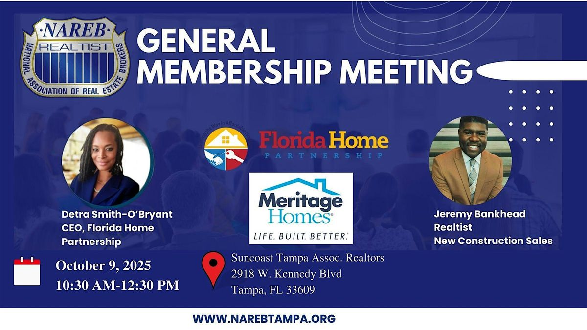 NAREB TAMPA OCTOBER GENERAL MEMBERSHIP MEETING