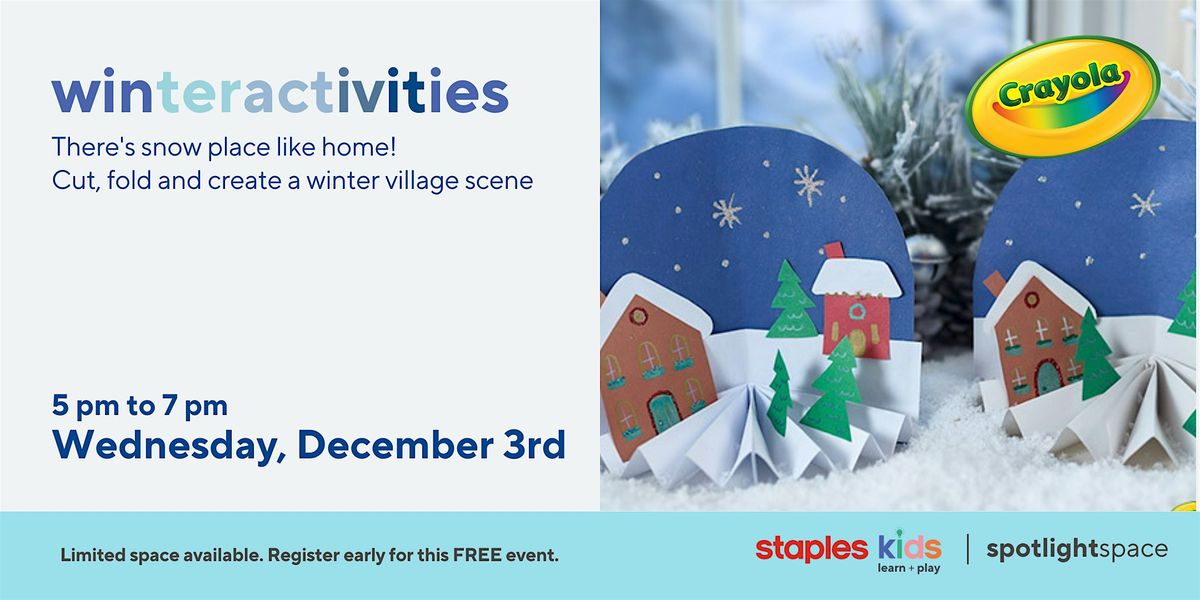 Crayola "Create It Yourself" - Paper Winter Village at Staples Sherway 11