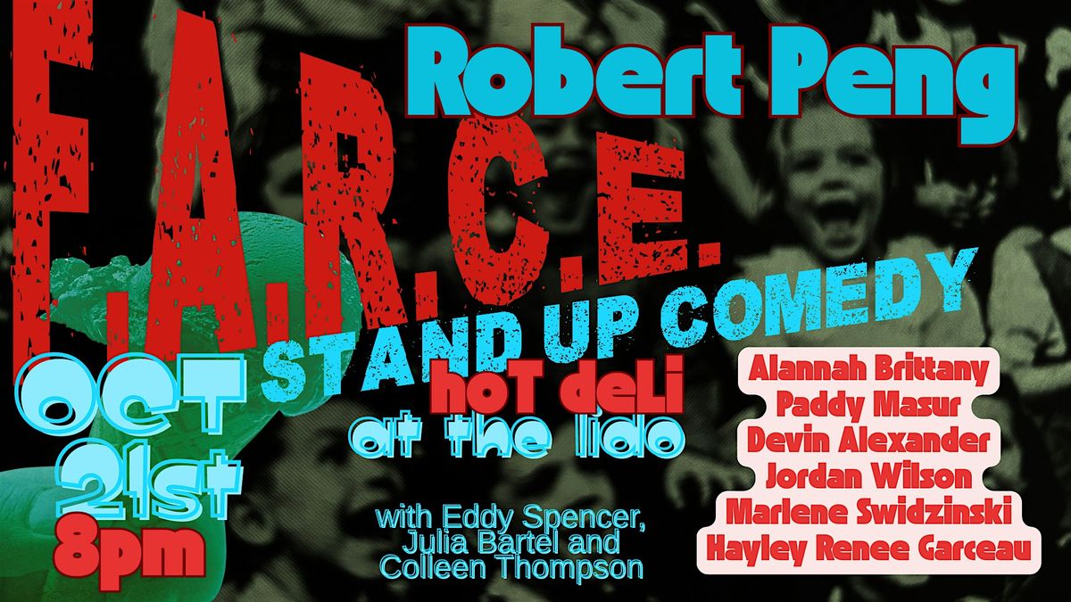 F.A.R.C.E. Stand Up Comedy with Robert Peng
