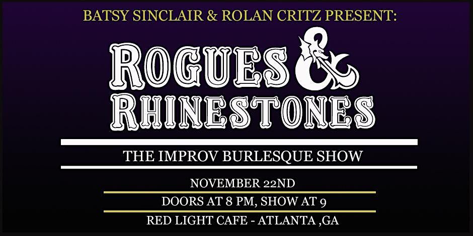 Rogues & Rhinestones: The D&D Improv Burlesque Show
