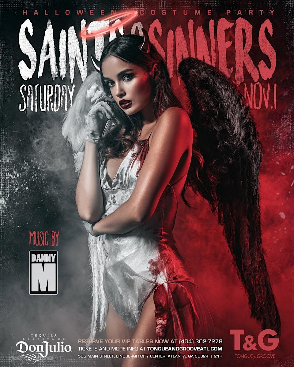 SAINTS & SINNERS Halloween Costume Party with DJ DANNY M + DJ Meddi