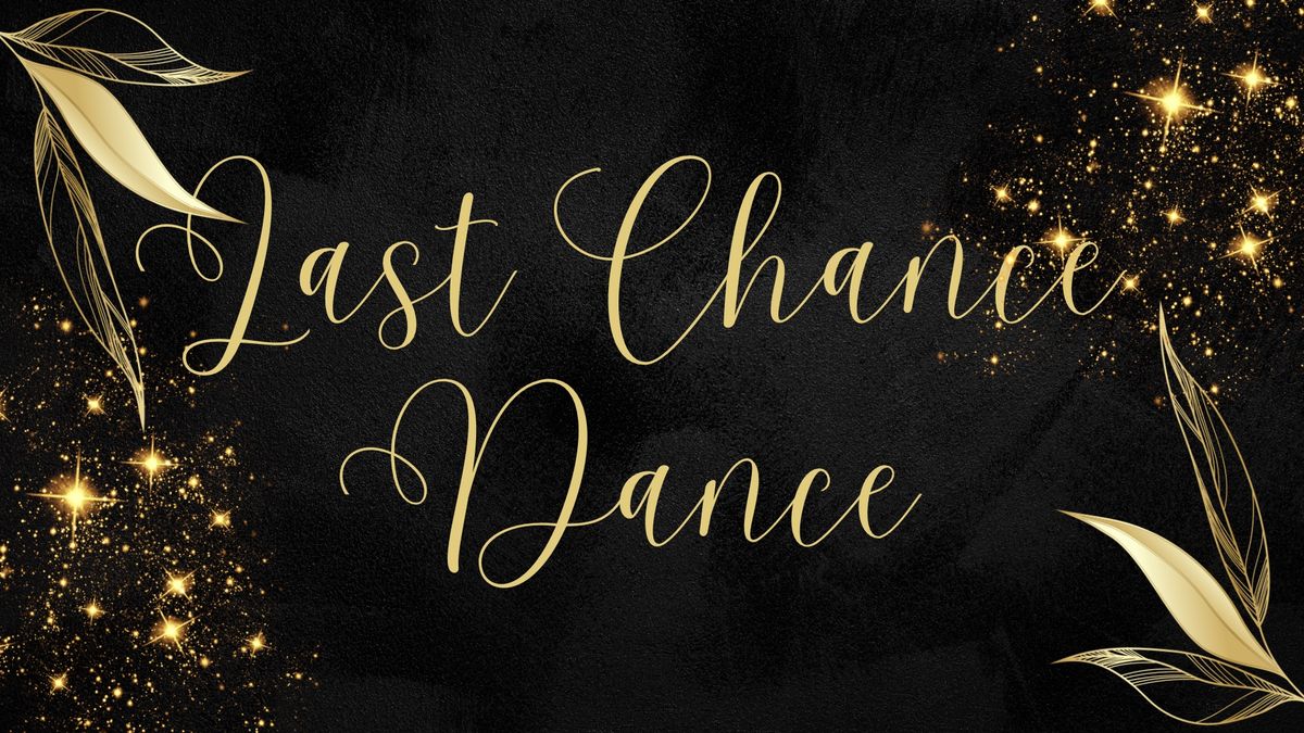 BYFC LAST CHANCE DANCE