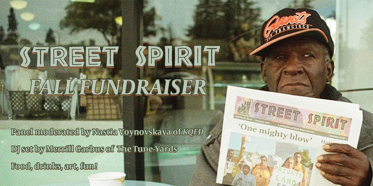 Street Spirit Fall Fundraiser