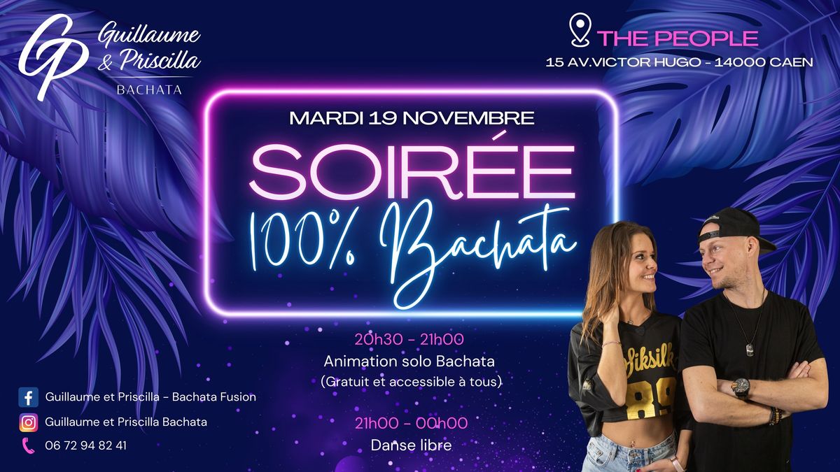 Soir\u00e9e gratuite 100% Bachata