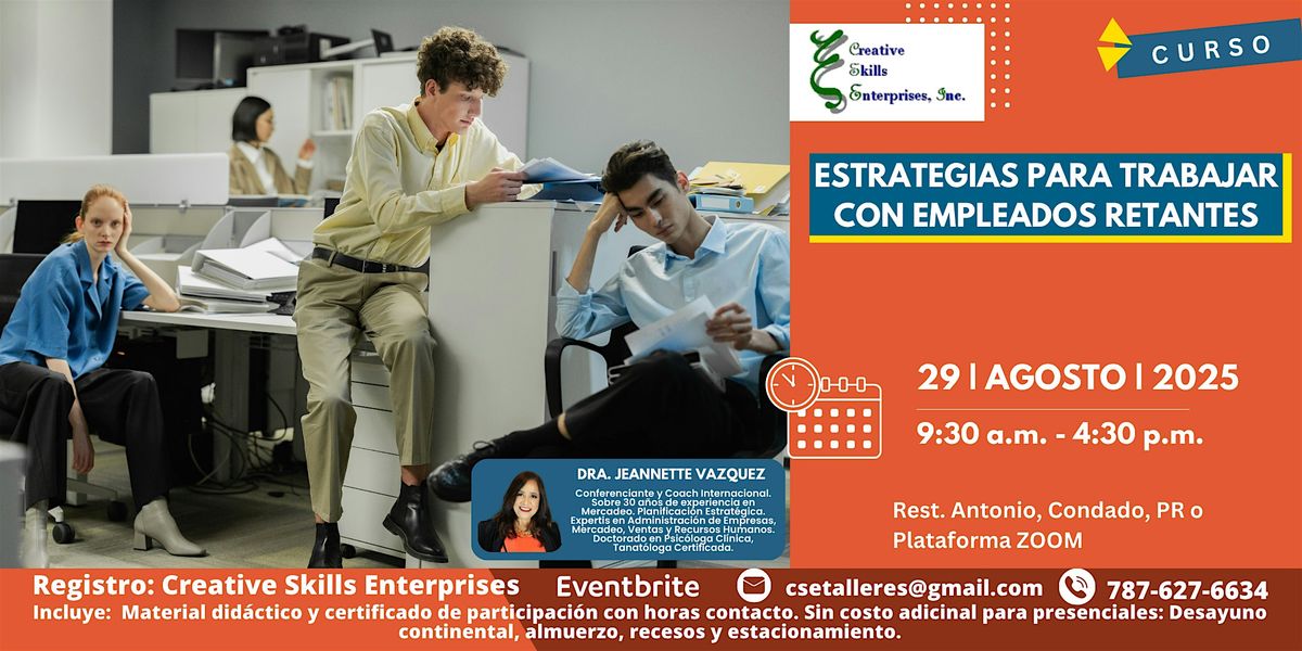 Curso: Estrategias para  Trabajar con Empleados Retantes