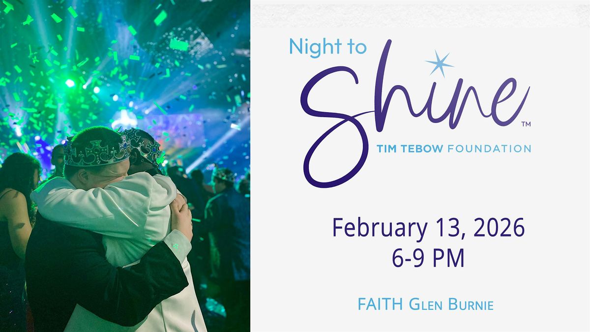 Night to Shine Glen Burnie 2026