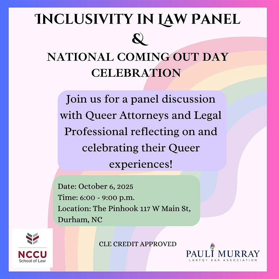 Inclusivity In The Law Panel & National Coming Out Day Celebration