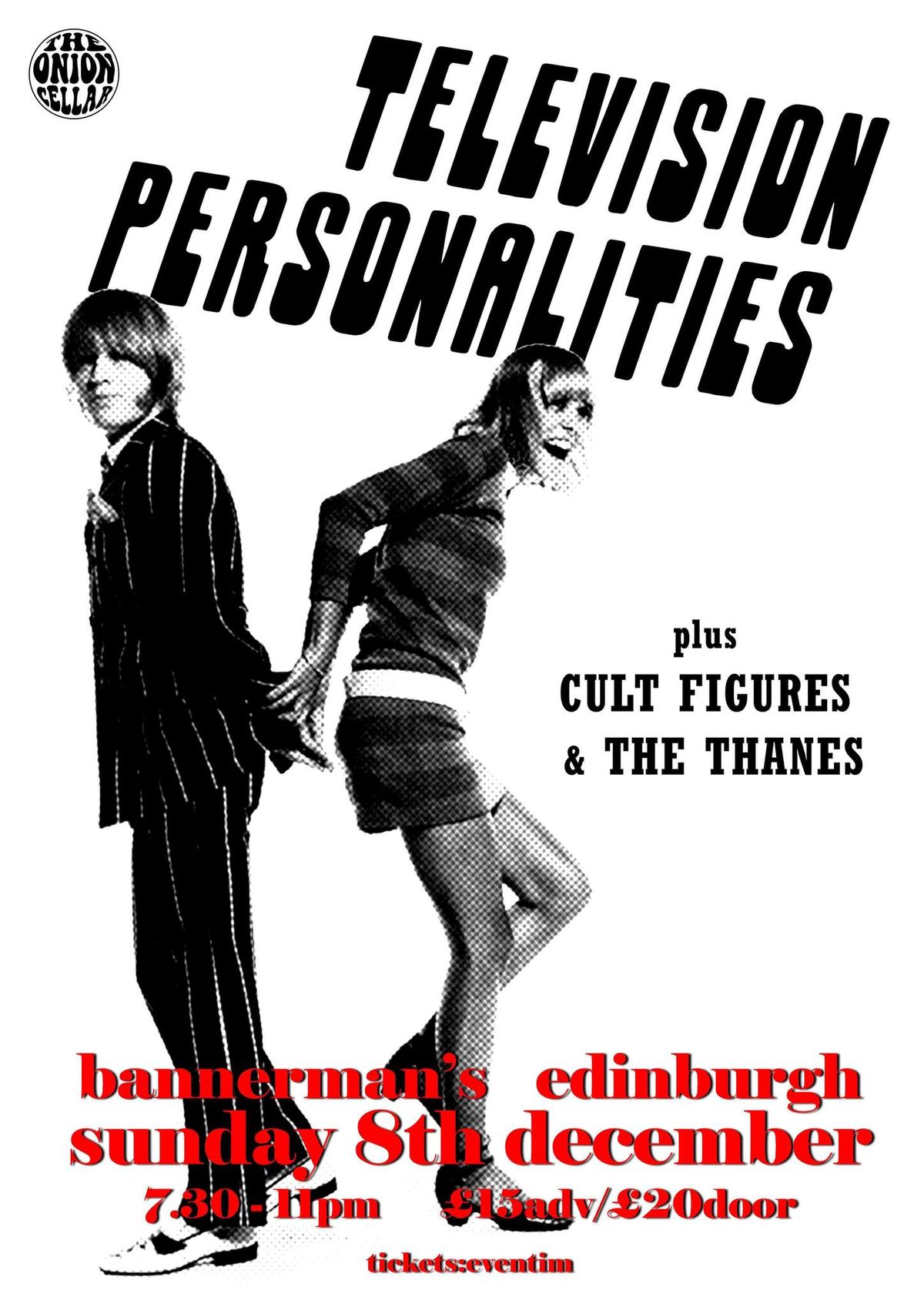 TELEVISION PERSONALITIES + Cult Figures + The Thanes