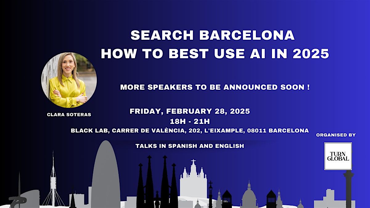 Search Barcelona - How to Best Use AI in 2025